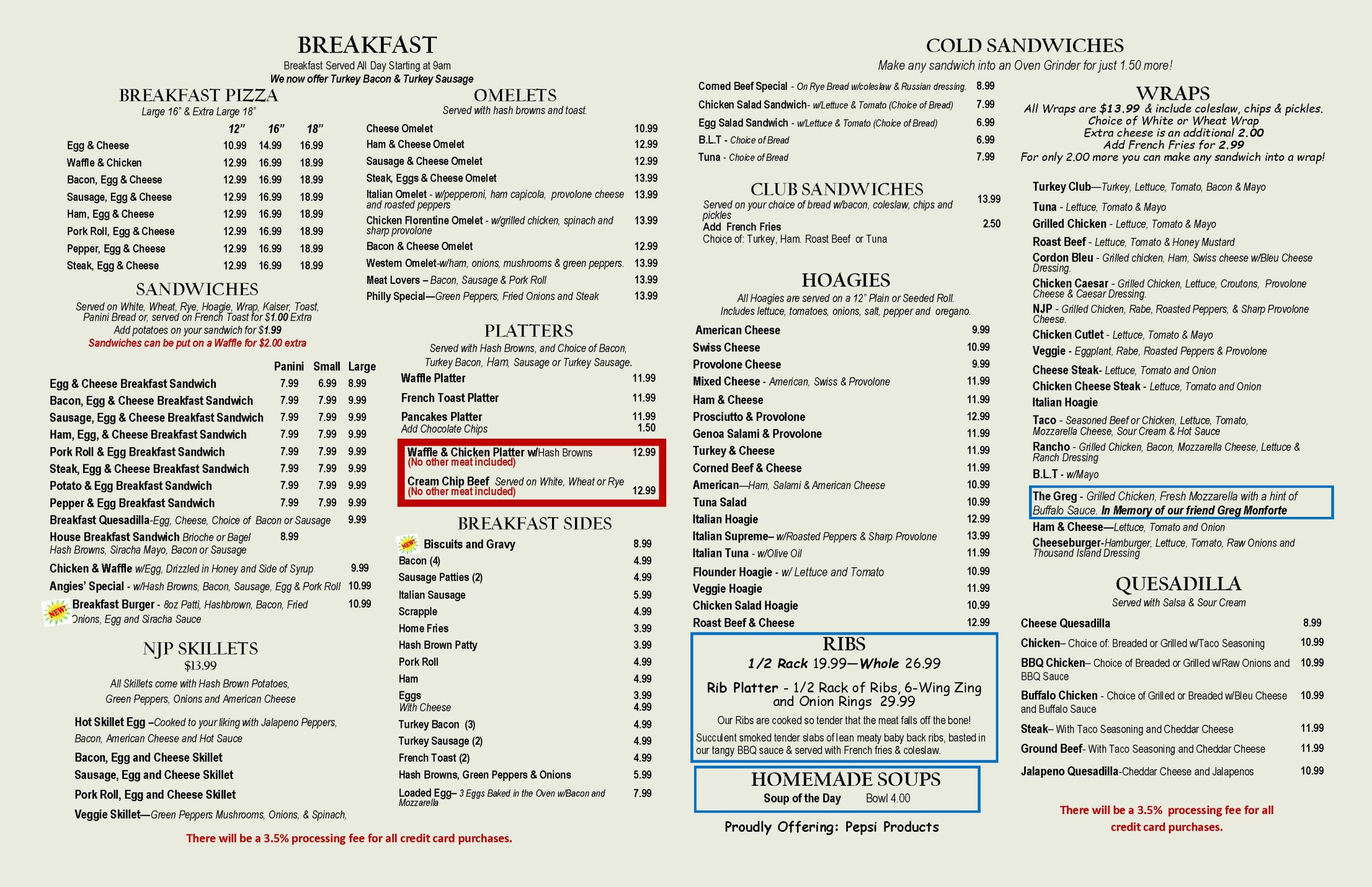 Menu with breakfast items, sandwiches, omelets, platters, sides, cold sandwiches, wraps, hoagies, ribs, homemade soups, NJP skillets, and quesadillas. Includes prices and a credit card processing fee note.